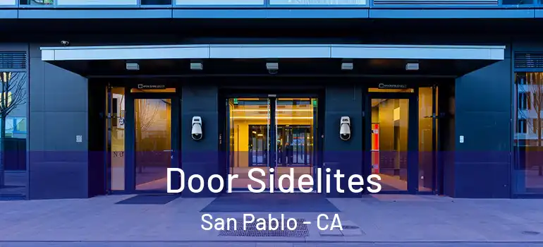  Door Sidelites San Pablo - CA