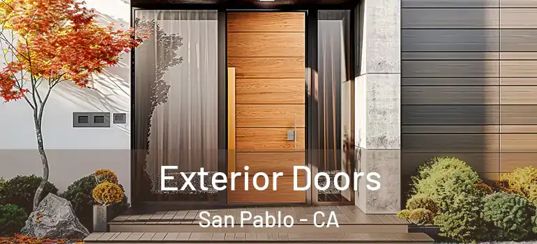  Exterior Doors San Pablo - CA