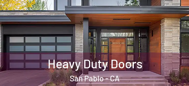  Heavy Duty Doors San Pablo - CA