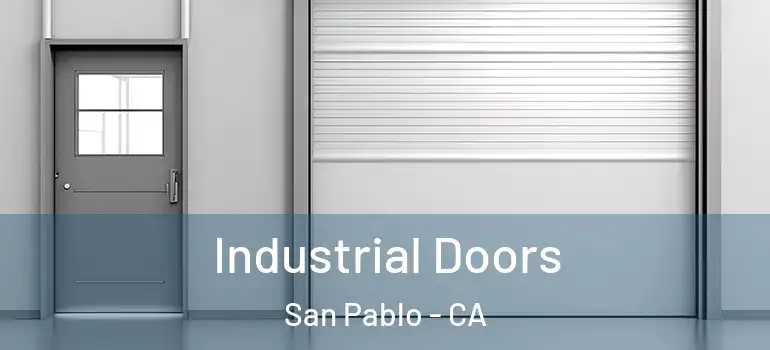  Industrial Doors San Pablo - CA
