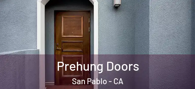  Prehung Doors San Pablo - CA